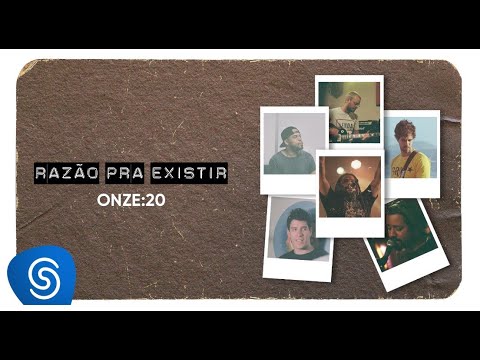 Onze:20 - Razão Pra Existir [Clipe Oficial]