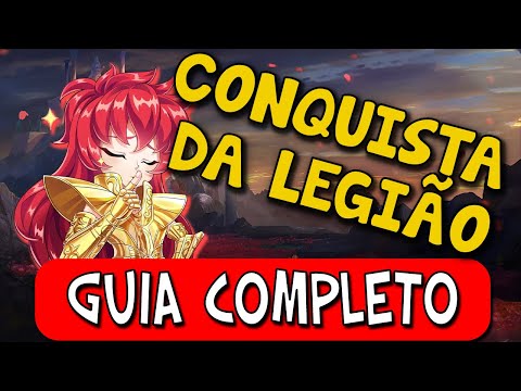 COMO FUNCIONA A CONQUISTA DA  LEGIÃO, GUIA DEFINITIVO COM  GAMEPLAY - SAINT SEIYA AWAKENING