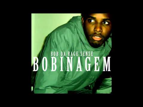 Bob Da Rage Sense - A Carta