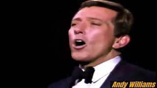 Andy Williams.......Born Free..