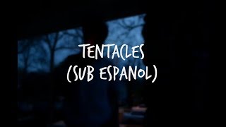 Tentacles (Acoustic) - Ghost Town | Sub. Español