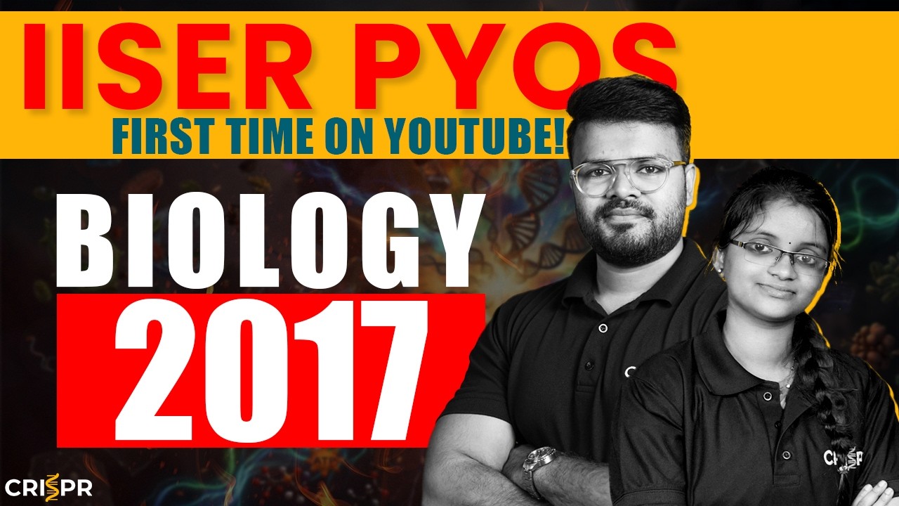 IAT 2017 Biology PYQ Solutions