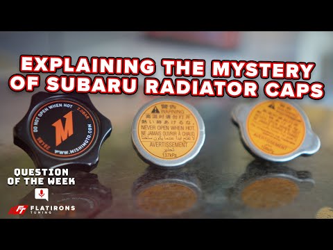 Explaining the Mystery of Subaru Radiator Caps