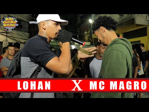 LOHAN X MC MAGRO - 2ª FASE - Roda Cultural da Rocinha: 103ª EDIÇÃO