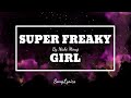 Super Freaky Girl Nicki Minaj Lyrics Fre Akak