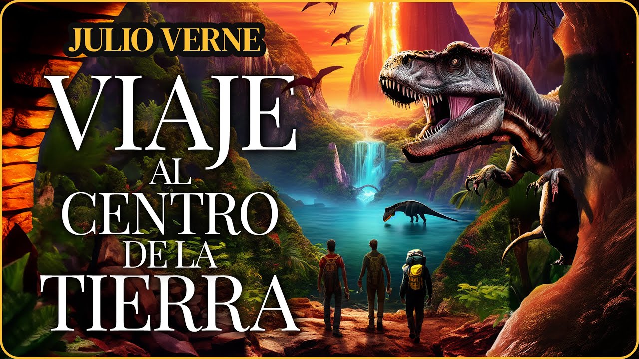 Viaje al centro de la tierra