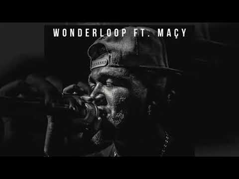 Wonderloop feat. Maçy - If I'll Change My World [Official]