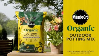  How To Use Miracle-Gro Organic Outdoor Potting Mix