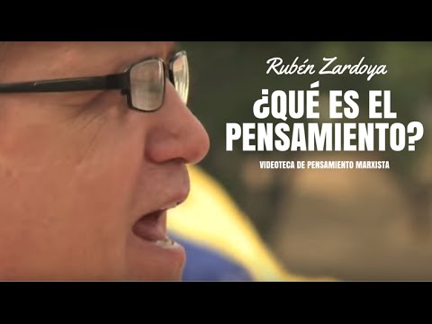 Rubén Zardoya: ¿Qué es el pensamiento?