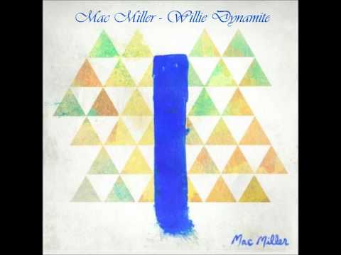 Mac Miller - Willie Dynamite (Download & Lyrics)