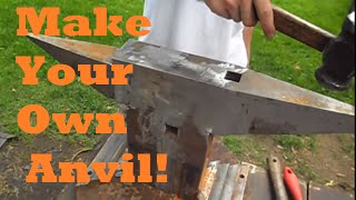 BLACKSMITHING - Making a Large Anvil