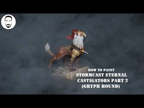 How to paint Stormcast Eternal Castigators part 2 (Gryph Hound)