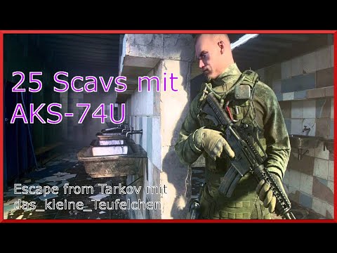 The Punisher Part 3 | Escape from Tarkov | 25 Kills mit der AKS-74U