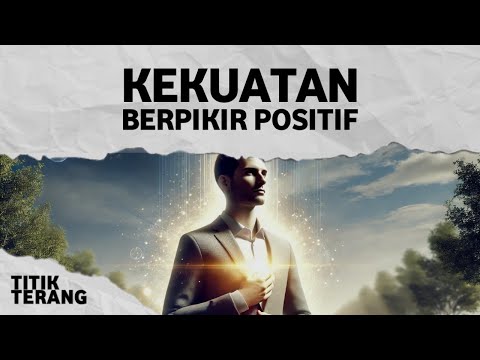 The Power of Positive Thinking