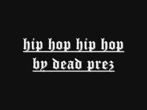 hip hop by dead prez