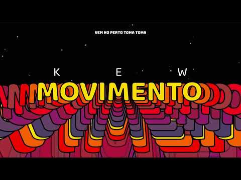 Kew - Movimento  (Gilcastro)