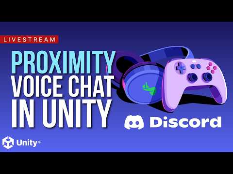 Proximity Voice Chat in Unity with the Discord Social SDK