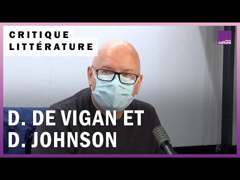 Littérature : "Les enfants sont rois" de Delphine de Vigan et "Sœurs" de Daisy Johnson
