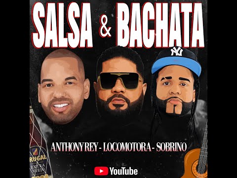 Salsa & Bachata Mix | DJ Locomotora Studio | DJ Sobrino Ft. Anthony Rey (En Vivo!)
