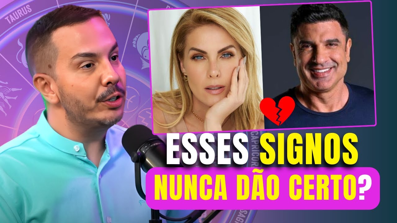 OS SIGNOS QUE DÃO CERTO JUNTOS (ou nem tanto!) | André Mantovanni
