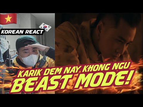 [EXCLUSIVE!]🇻🇳🇰🇷🔥Korean Hiphop Junkie react to ĐÊM NAY KHÔNG NGỦ - KARIK (VNM/ENG SUB)