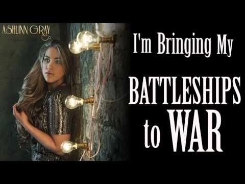 Battleships Lyric Video - Ashlinn Gray