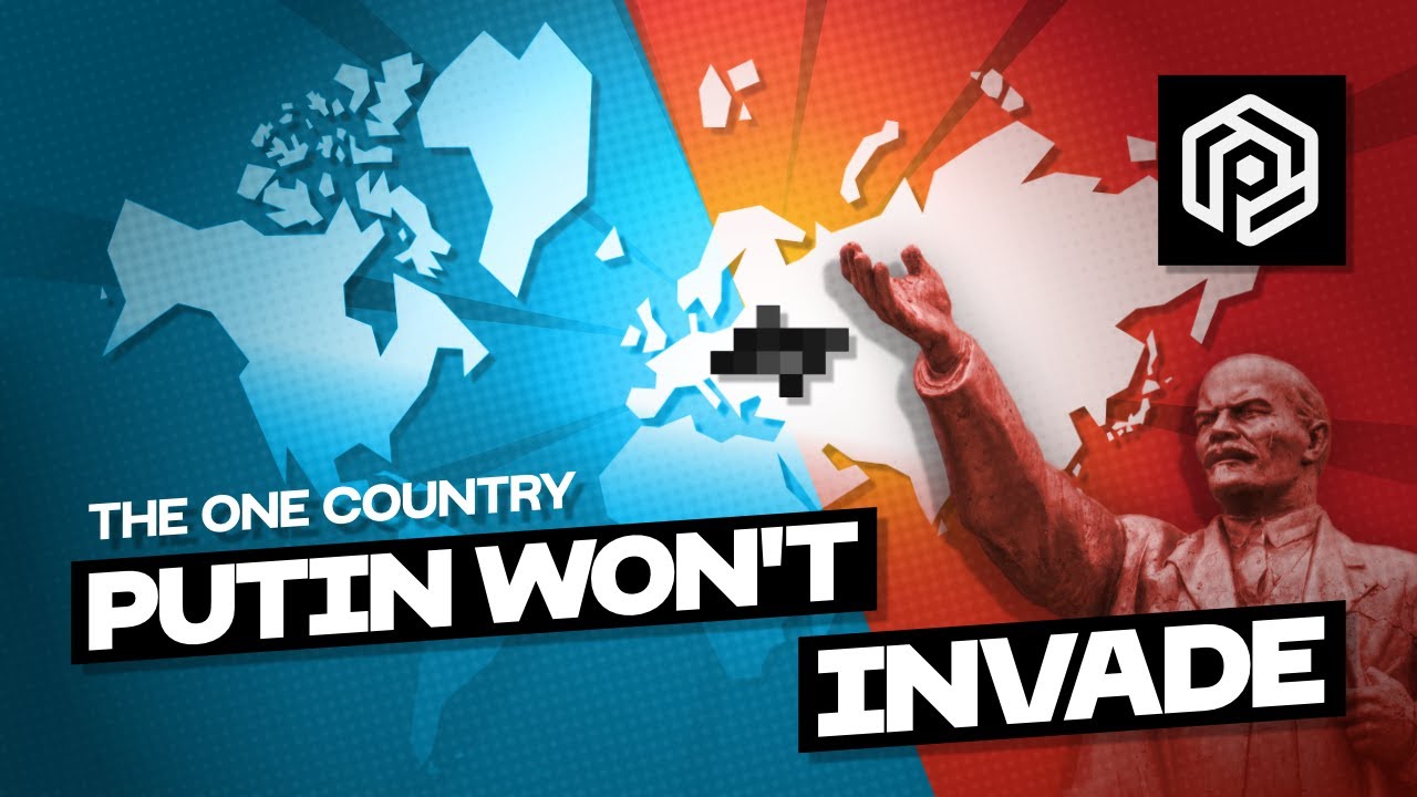 The European Country Putin Stubbornly Refuses to Invade