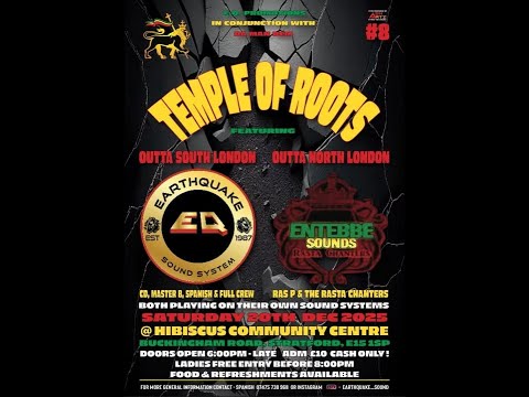 Earthquake mts Entebbe Sound @ Hibiscus Comm Cen. Stratford. London. Saturday 20th December 2025.