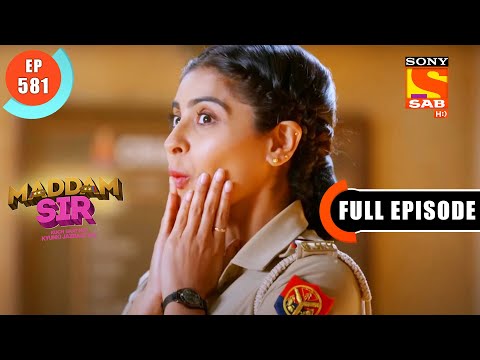 Kareena On Duty - Maddam Sir - Ep 581 - Full Episode - 16 Aug 2022
