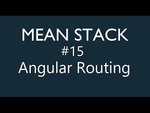 Mean Stack Tutorial 15 Angular Routing