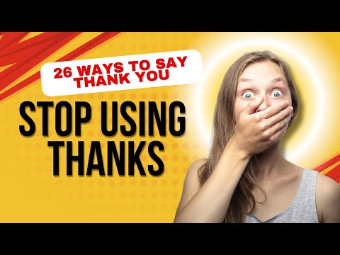 26 Ways to Say Thank you in English | How to say thanks in different ways