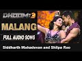 Malang Audio Song Dhoom3 Katrina Kaif Aamir Khan Singers Siddharth Mahadevan Shilpa Rao