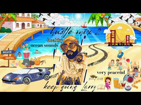 HUSTLE MIX 2 - LARRY JUNE