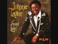 Walk Away With Me...Johnnie Taylor