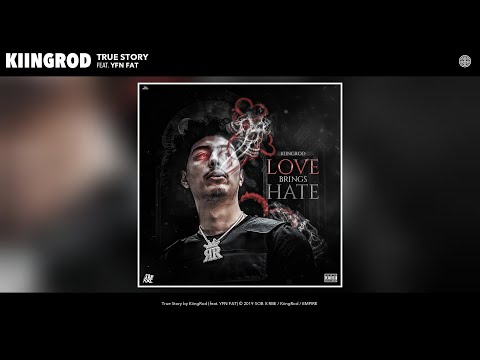 KiingRod - True Story (Official Audio) (feat. YFN FAT)