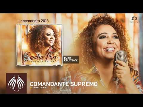 Sandra Pires - Comandante Supremo (Playback)