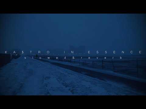 KA$TRO - IN ESSENCE [PERFECT 1 HOUR LOOP] (slowed&reverb)