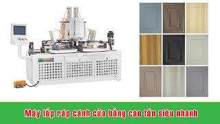 Chuyền lắp ráp khung, ráp cánh cửa bằng máy cao tần| WM-2000HF