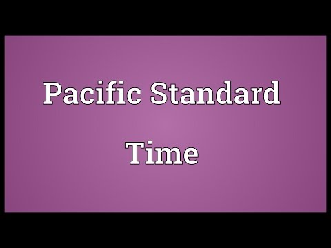 Pacific Standard Time Meaning