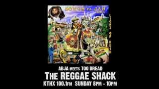ABJA Interview | Reggae Shack with Too Dread