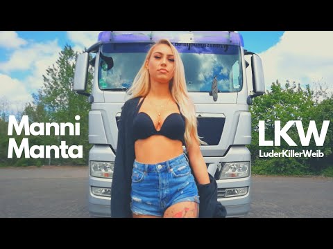 Manni Manta - LuderKillerWeib (LKW) l Partyschlager