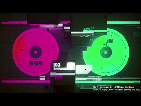 Martin Garrix & Zedd vs. MEDUZA, Goodboys - Follow vs. Piece Of Your Heart (Anh Hoang Mashup)