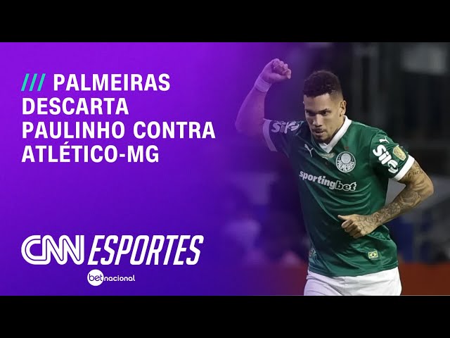 Palmeiras descarta Paulinho contra Atlético-MG e prepara retorno para 2026 | LIVE CNN
