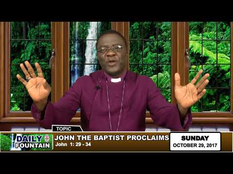 DAILY FOUNTAIN OF OCTOBER 29, 2017 - RT REV'D ABIOBUN O. OGUNYEMI