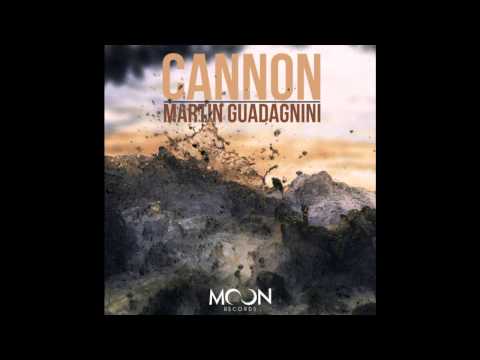 Martin Guadagnini  Cannon Original Mix Prewiev)