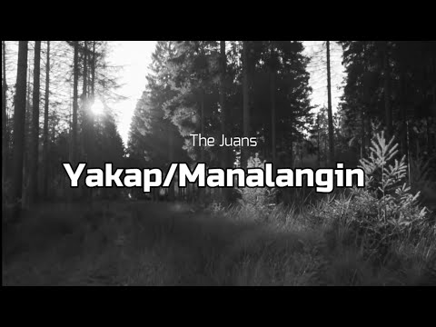 Yakap/Manalangin - The Juans Collective (Lyric Video)
