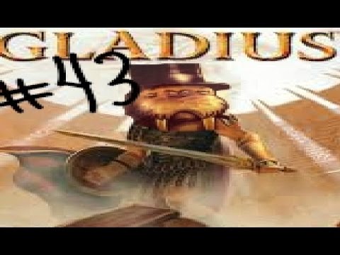 Gladius: Old Grudges - Part 43