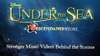 Stronger Music Video 🐚 | Behind the Scenes | A Descendants Short Story: Under the Sea