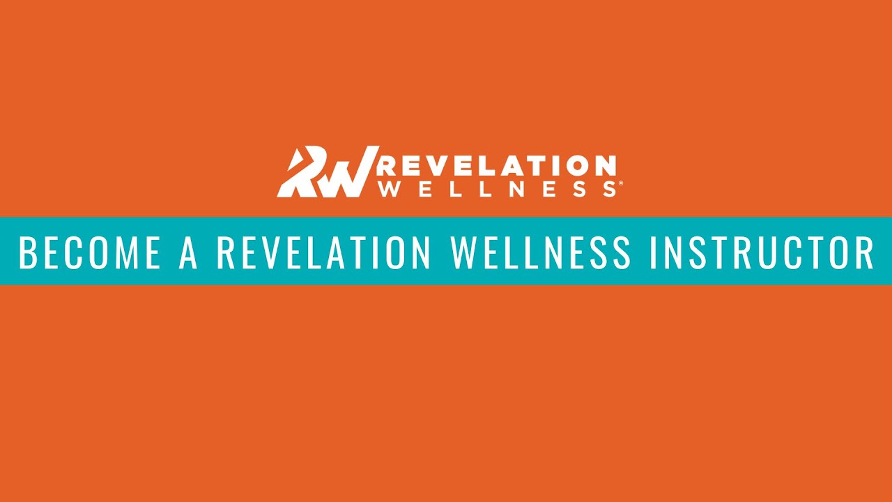 Become a Revelation Wellness Instructor