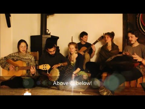 ABOVE AND BELOW (Rainbow Circle Song) ~ @ RIEDLHOF GEMEINSCHAFT